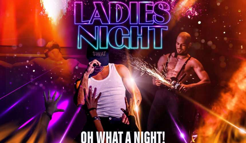 LADIES NIGHT - 