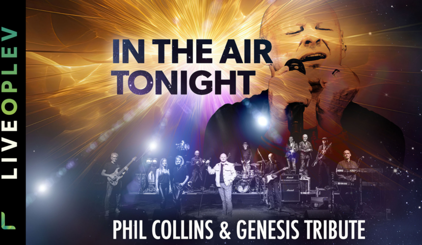 Phil Collins & Genesis Tribute Show