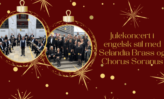 Julekoncert med Chorus Soranus og Selandia Brass