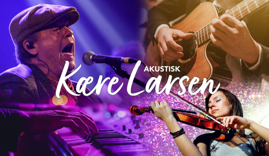 Kære Larsens Akustisk